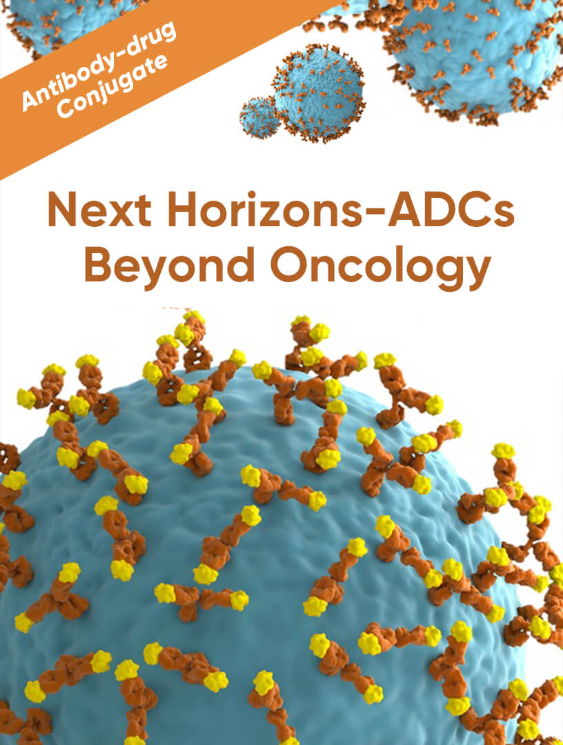 Next Horizons-ADCs Beyond Oncology