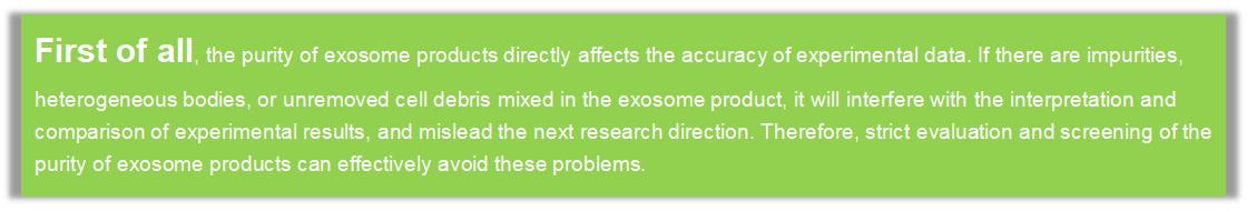 The Importance of Exosome Product Purity Evaluation1